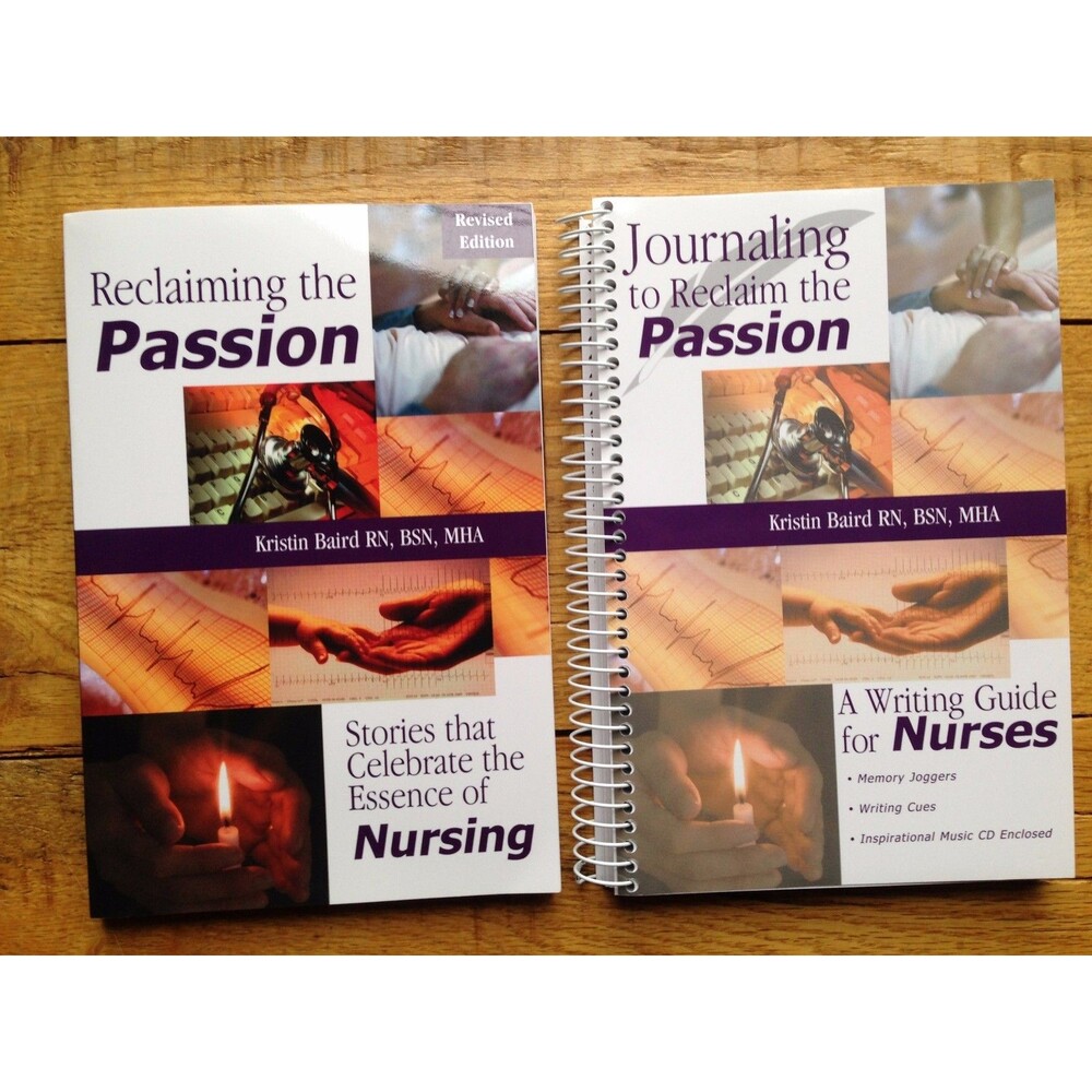Journaling to Reclaim the Passion by Kristin Baird - 2 Books & CD - Nursing